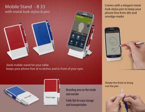 B33 - Mobile stand with metal look stylus & pen