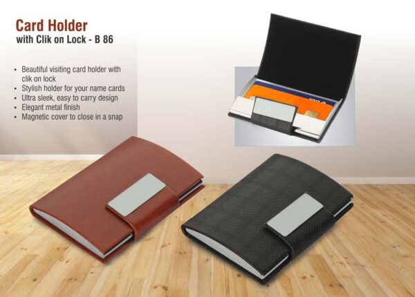 B86 - Card holder with clik on lock