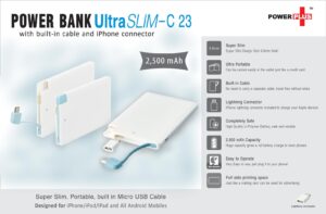 C23 - Ultra Slim Power Bank (2500 mAh) (in-built cable)(for android and iPhones)