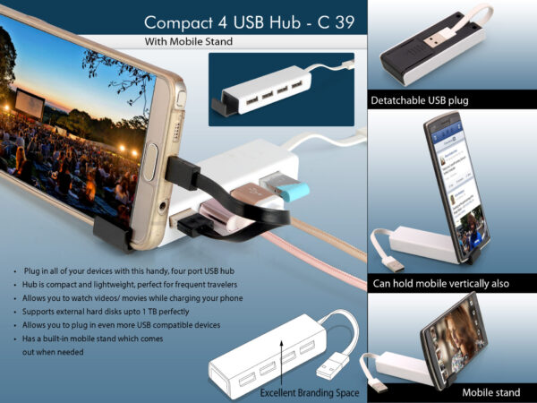 C39 - Compact 4 USB hub with Mobile Stand