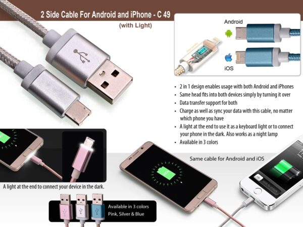 C49 - 2 side cable for Android and iPhone with light