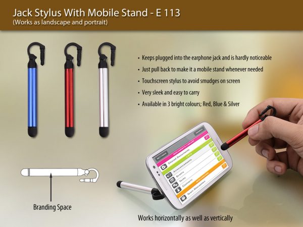 E113 - Jack stylus with mobile stand