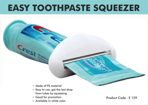 E129 - Easy Toothpaste squeezer