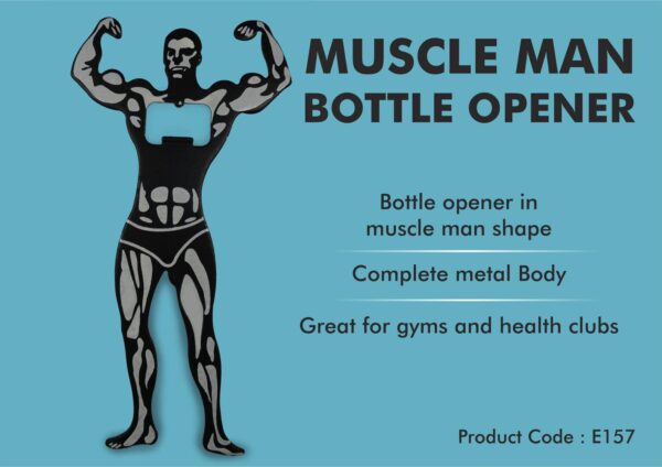 E157 - Muscle man Bottle opener