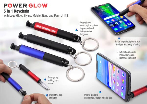 J113 - 5 in 1 keychain with Logo glow, stylus, mobile stand and pen