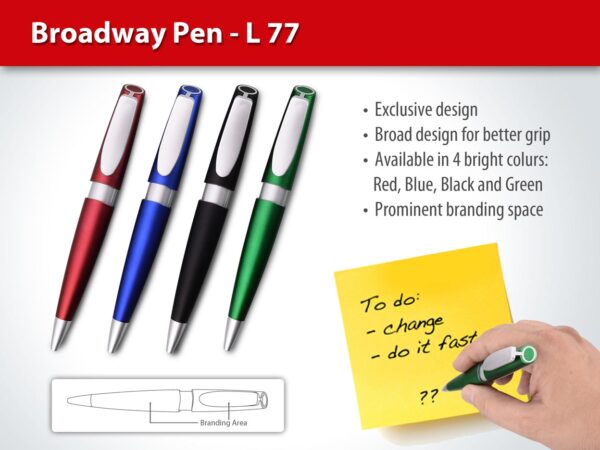 L77 - Broadway pen