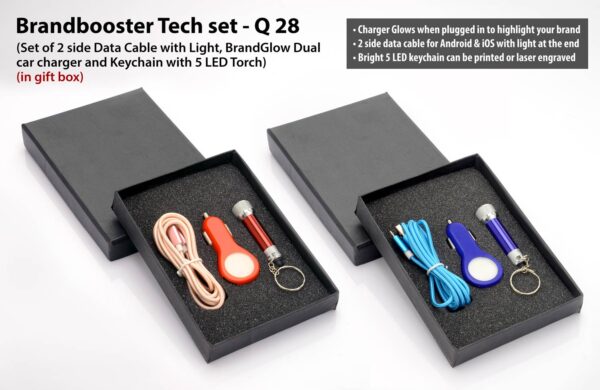 Q28 - Brandbooster Tech set: Set of 2 side Data Cable with Light (C49), Brandglow Dual car charger (C50) & 5 LED Keychain with torch (J94)