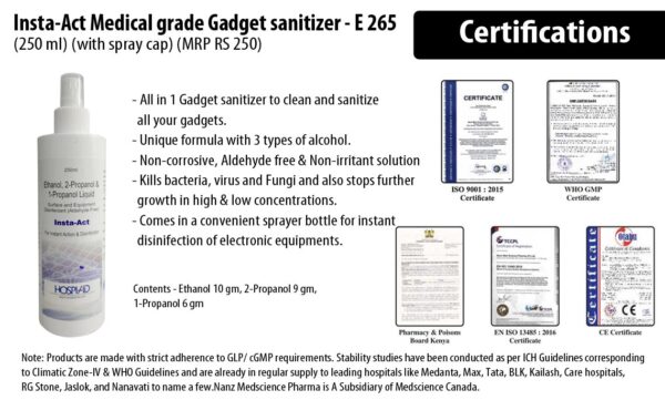 E265 - Insta-Act Medical grade Gadget sanitizer (250 ml) (with spray cap) | MRP 250