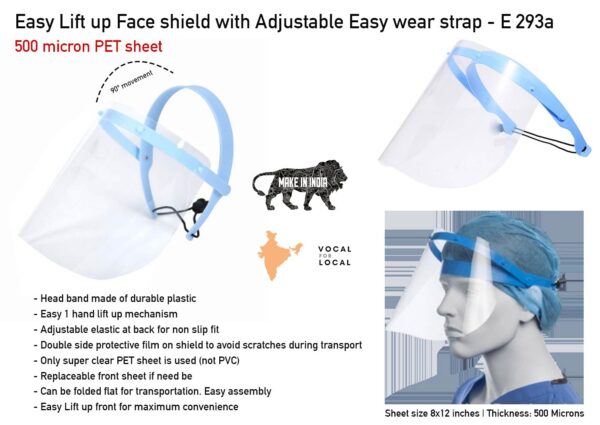 E293a - Easy Lift up Face shield with Adjustable Easy wear strap | 500 micron PET sheet