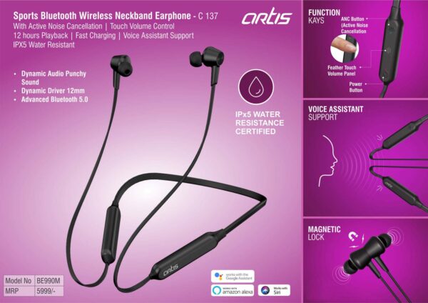 C137 - Artis Sports Bluetooth Wireless Neckband Earphone With Active Noise Cancellation | Touch volume control | 12 hours playback | Fast charging | Voice assistant support | IPX5 water resistant (BE990M) (MRP 5999)