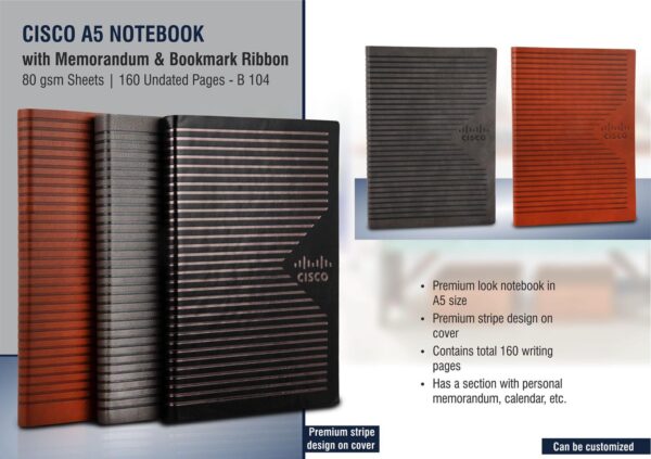 B104 - Cisco A5 notebook with memorandum & Bookmark ribbon| 80 gsm sheets | 160 undated pages