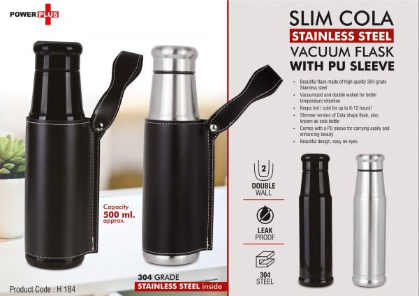 H184 - Slim Cola Stainless steel Vacuum Flask with PU Sleeve | 500 ml approx