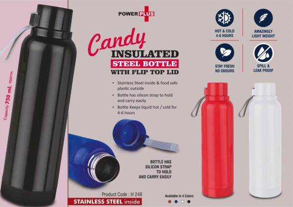 H248 - Candy: Insulated Steel Bottle with Flip top lid | Keeps Hot & Cold for 4-6 Hours | Strap for Carrying easily | Capacity 750 ml approx