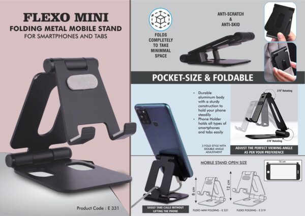 E331 - Flexo Mini: Folding Metal Mobile Stand for Smartphones and Tabs | Folds completely to take minimal space | 3 fold style with double angle adjustment