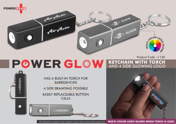 J130 - PowerGlow keychain with Torch and 4 side Glowing Logo