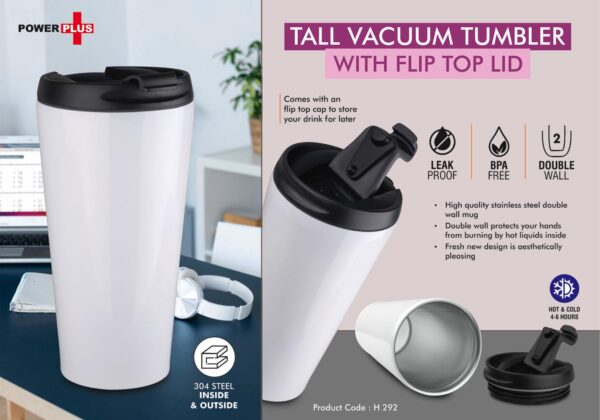 H292 - Tall Vacuum steel mug with Flip top lid | Capacity 500ml approx | Keeps hot upto 6 hours