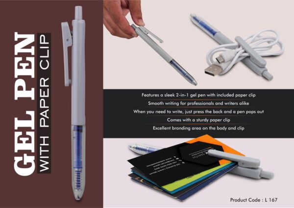 L167 - Gel pen with paper clip