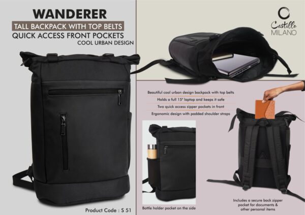 S51 - Wanderer: Tall backpack bag with Top belts | Quick access front pockets | Cool urban design