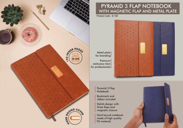 B160 - Pyramid 3 fold notebook with Magnetic flap and metal plate