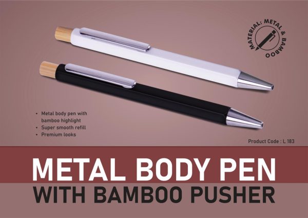 L183 - Metal body pen with Bamboo pusher