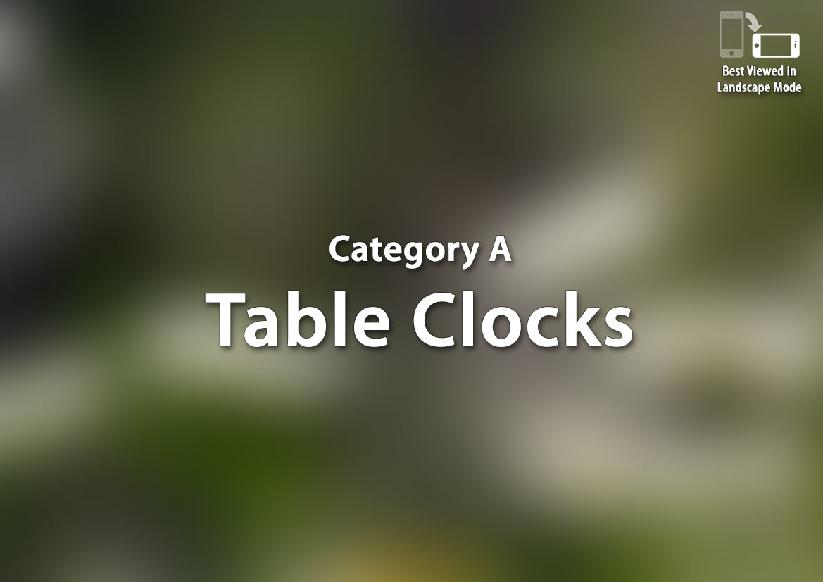 A - Table Clocks