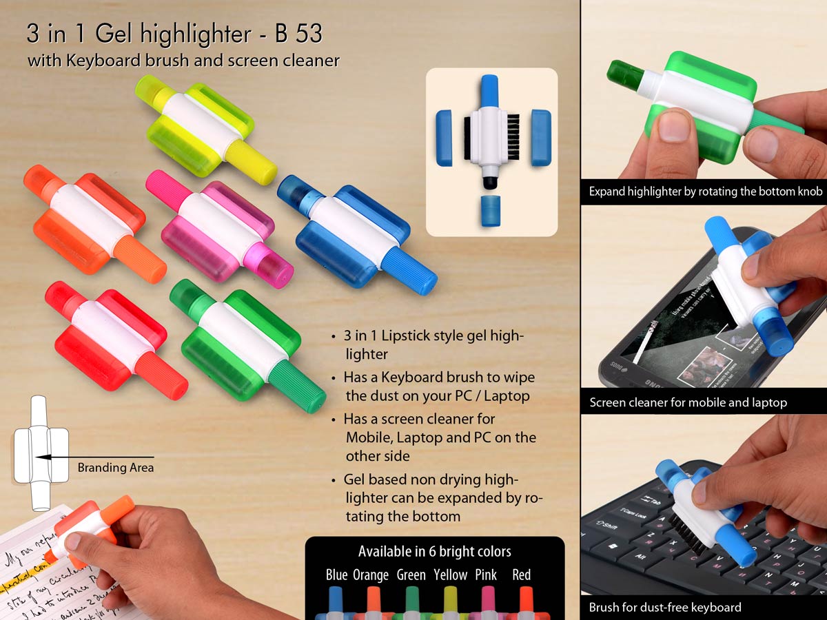 B53 - Gel highlighter with Keyboard brush and screen cleaner