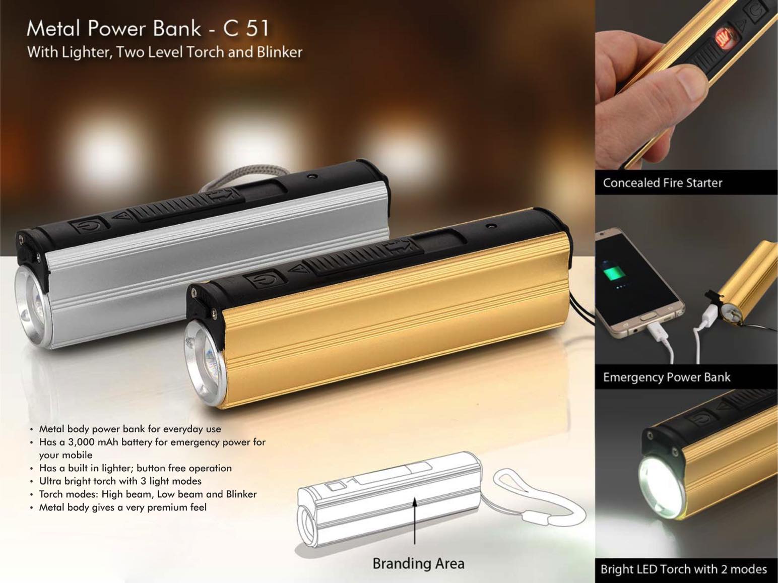 C51 - Metal Power bank with Lighter, two level Torch and blinker