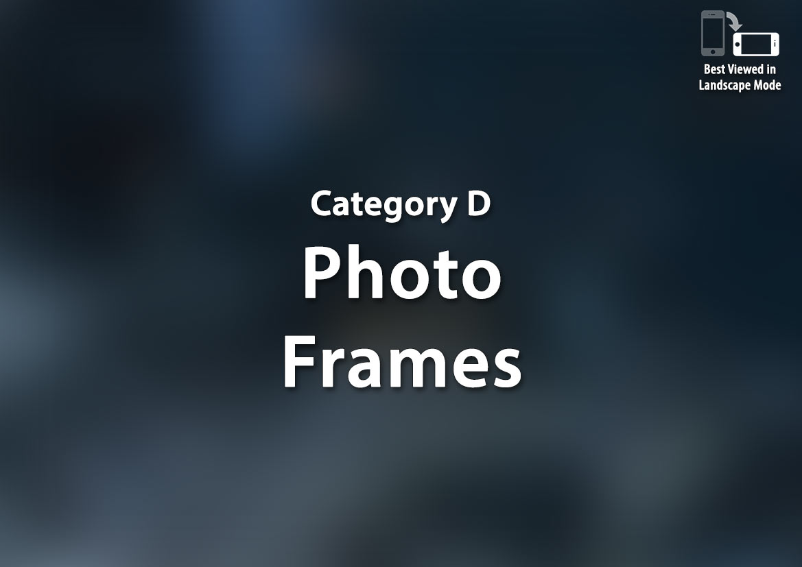 D - Photo Frames