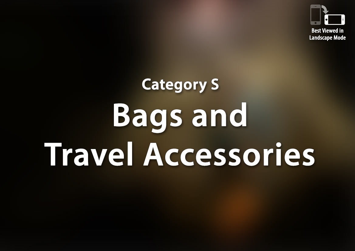 S - Bags and Travel Accessories