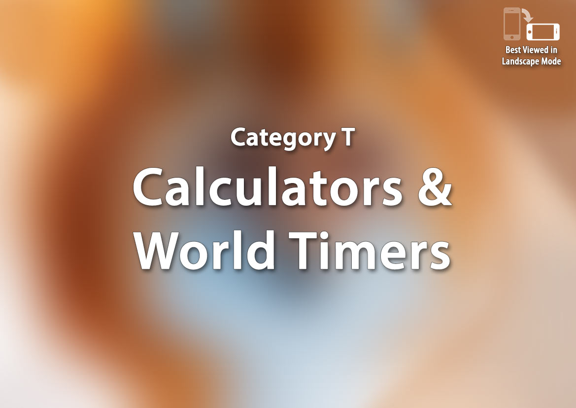 T - Calculators & World Timers